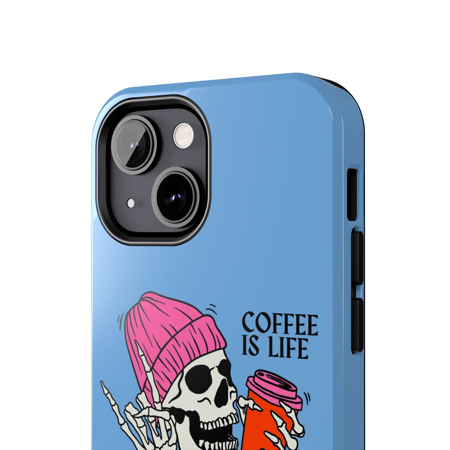 Coffee is Life Tough Phone Case - Skull Design for Coffee Lovers