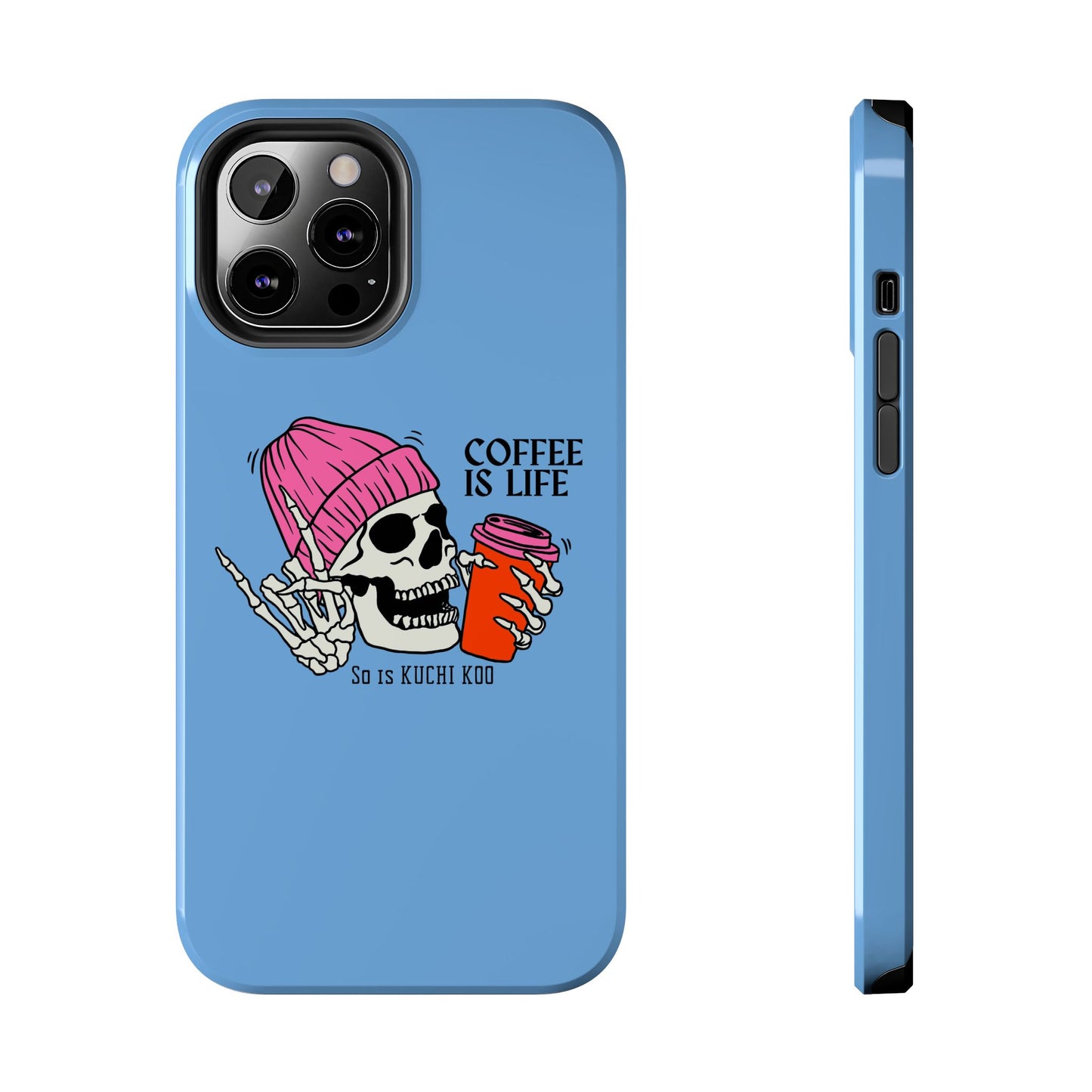 Coffee is Life Tough Phone Case - Skull Design for Coffee Lovers