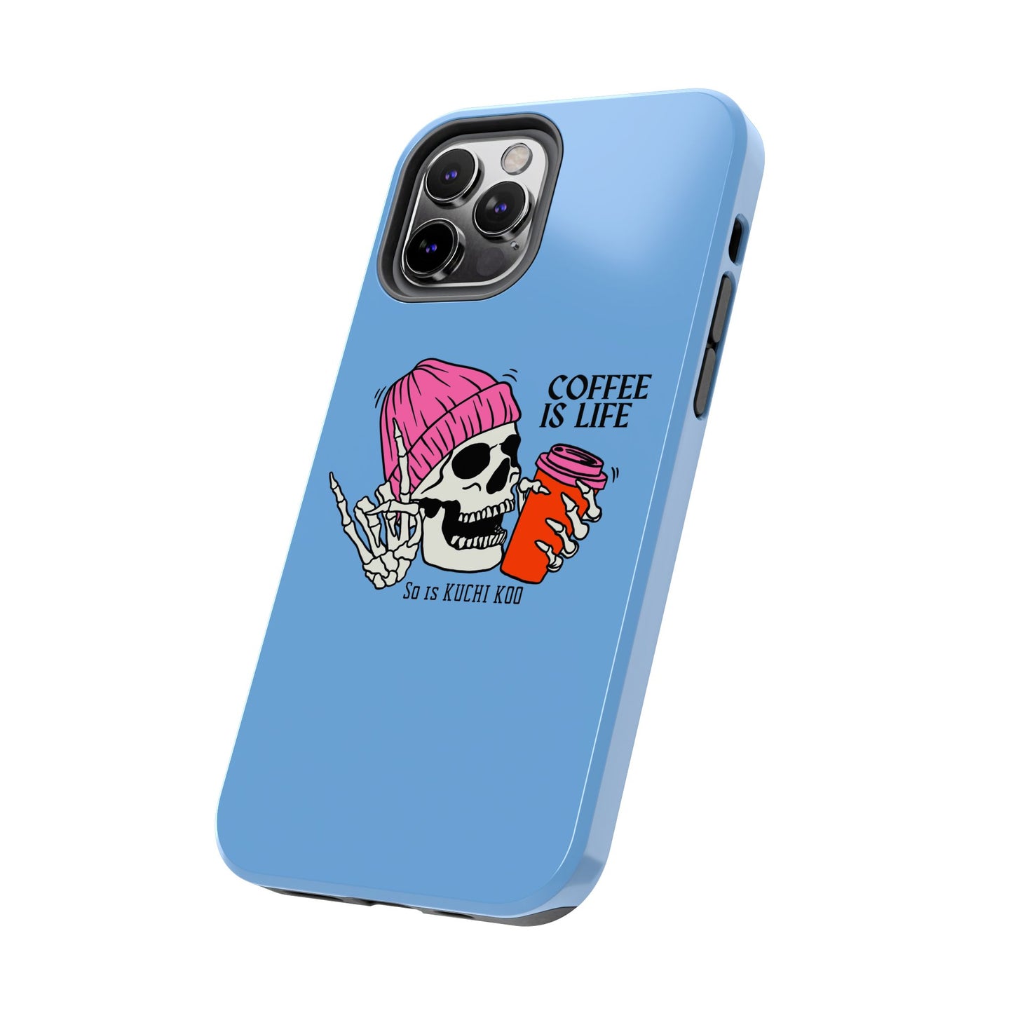 Coffee is Life Tough Phone Case - Skull Design for Coffee Lovers