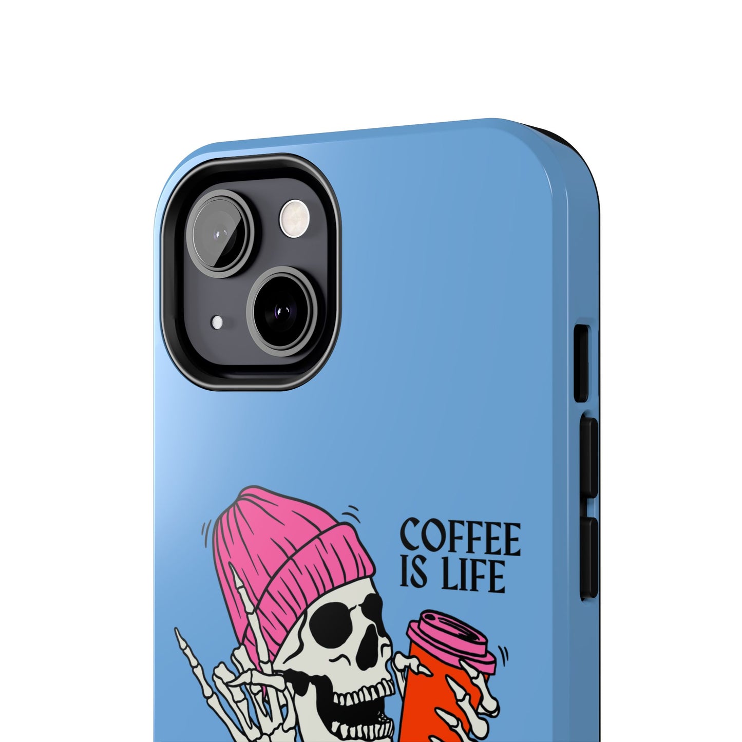 Coffee is Life Tough Phone Case - Skull Design for Coffee Lovers