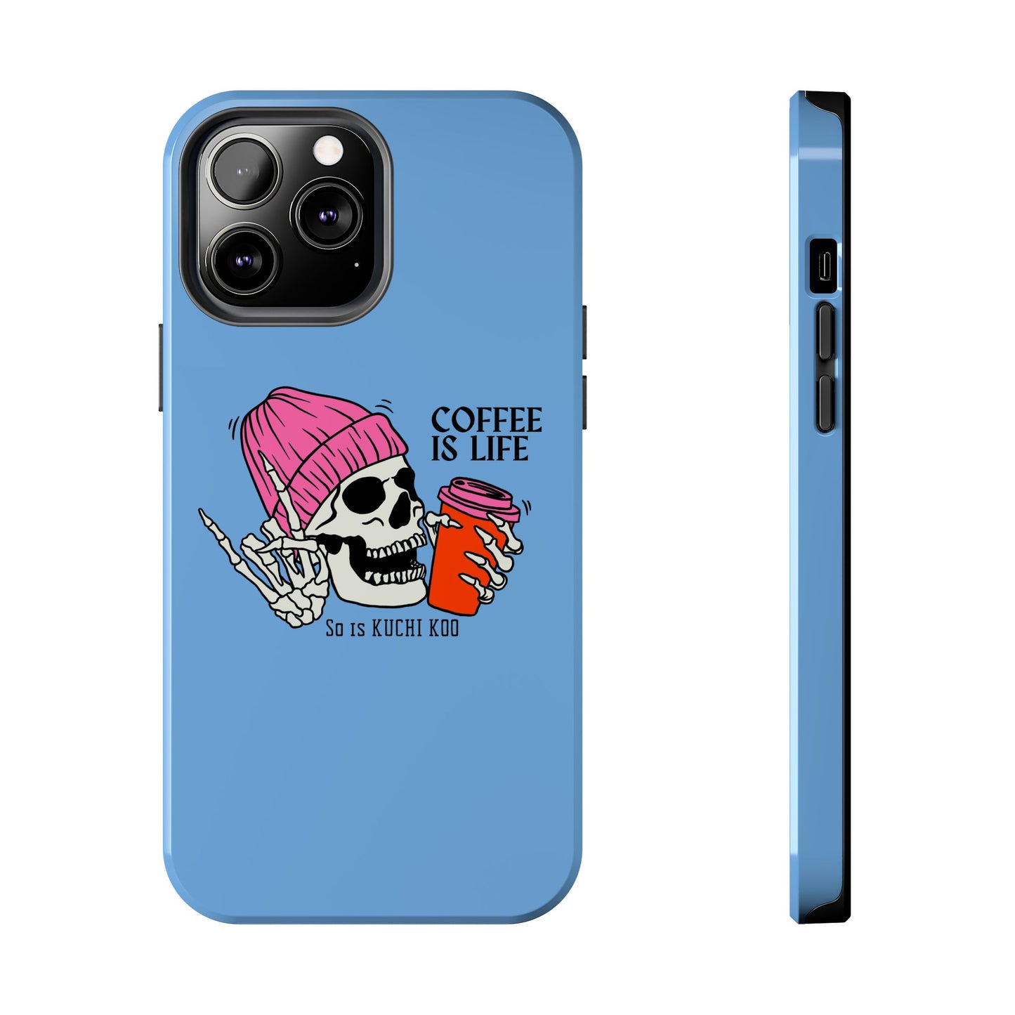 Coffee is Life Tough Phone Case - Skull Design for Coffee Lovers