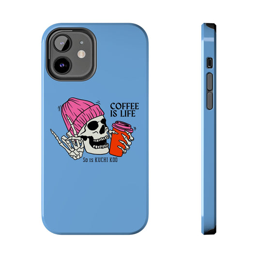Coffee is Life Tough Phone Case - Skull Design for Coffee Lovers