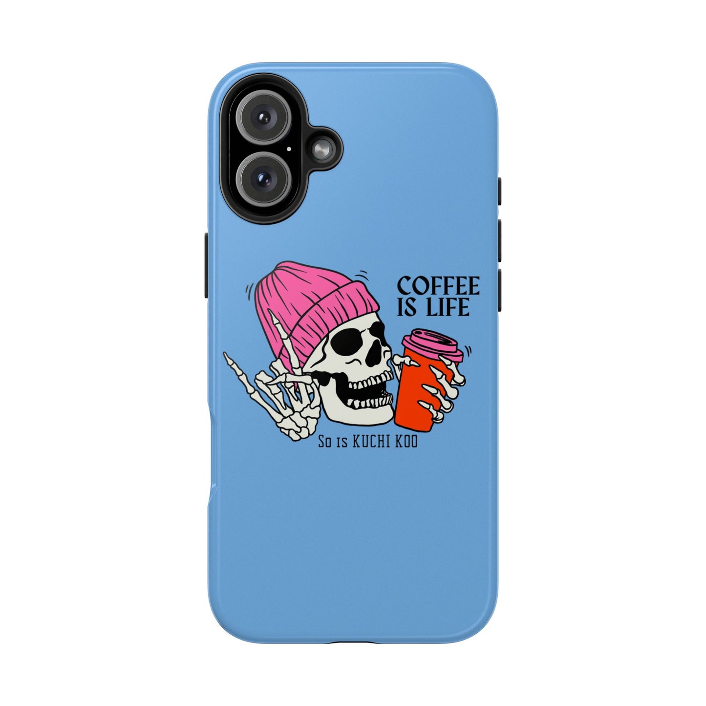 Coffee is Life Tough Phone Case - Skull Design for Coffee Lovers
