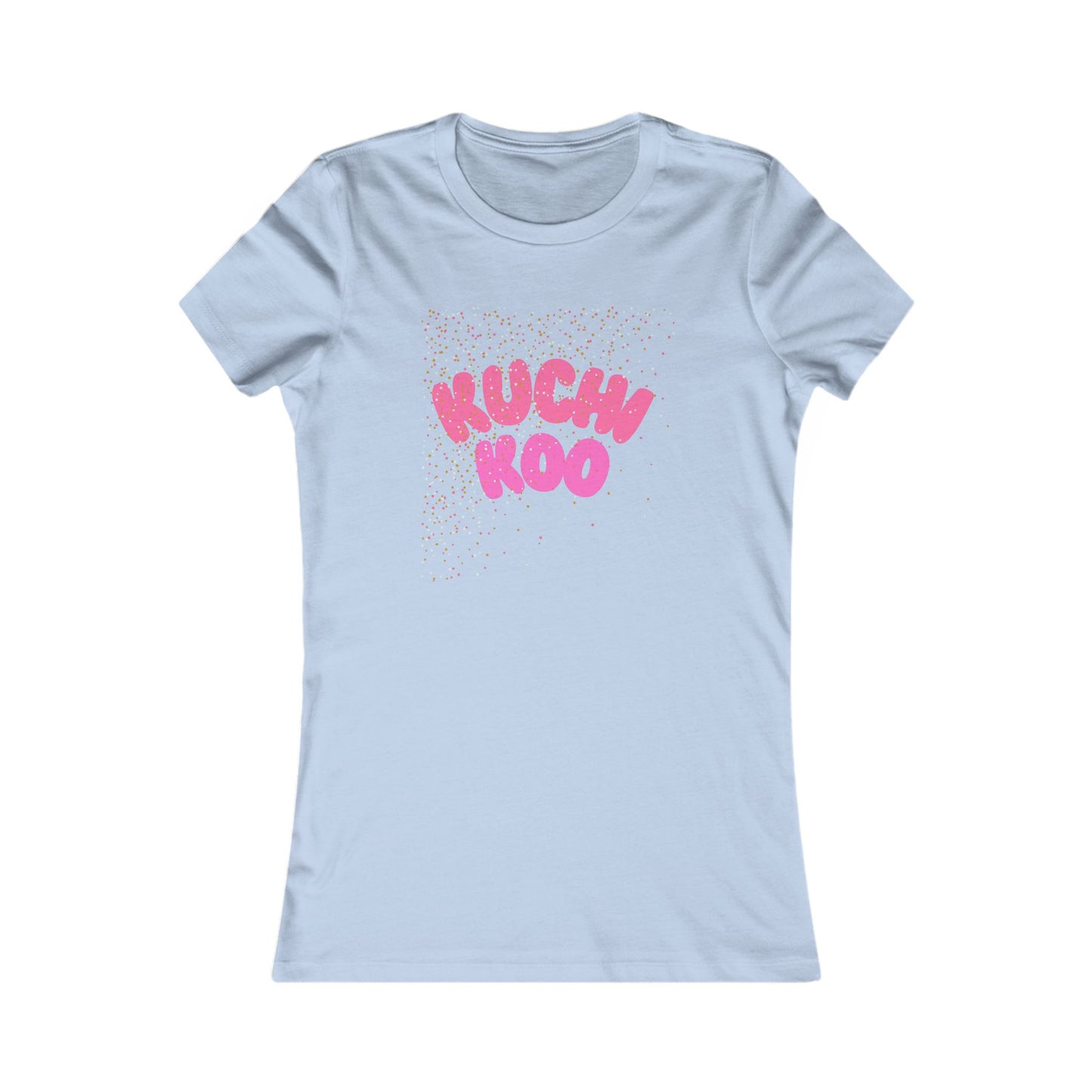 Kuchi Koo Women's Favorite Tee - Fun & Playful Graphic T-Shirt for Everyday Wear