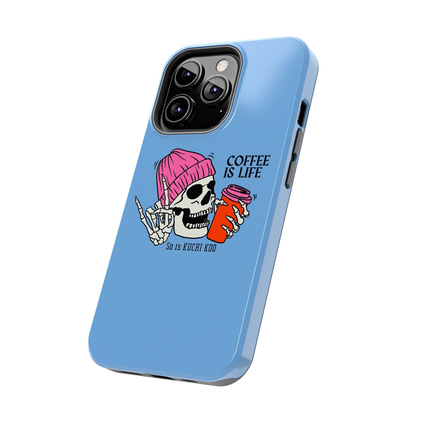 Coffee is Life Tough Phone Case - Skull Design for Coffee Lovers