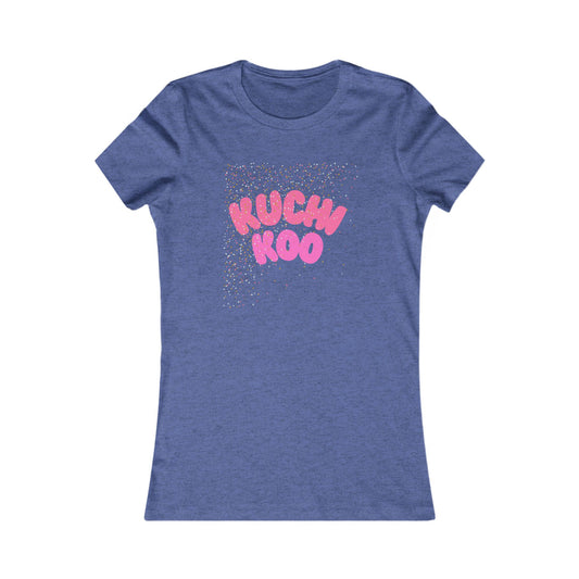 Kuchi Koo Women's Favorite Tee - Fun & Playful Graphic T-Shirt for Everyday Wear
