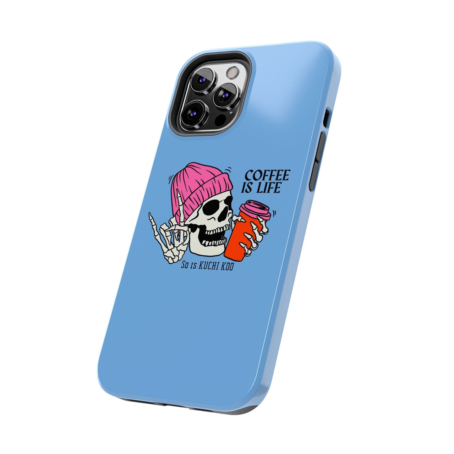 Coffee is Life Tough Phone Case - Skull Design for Coffee Lovers