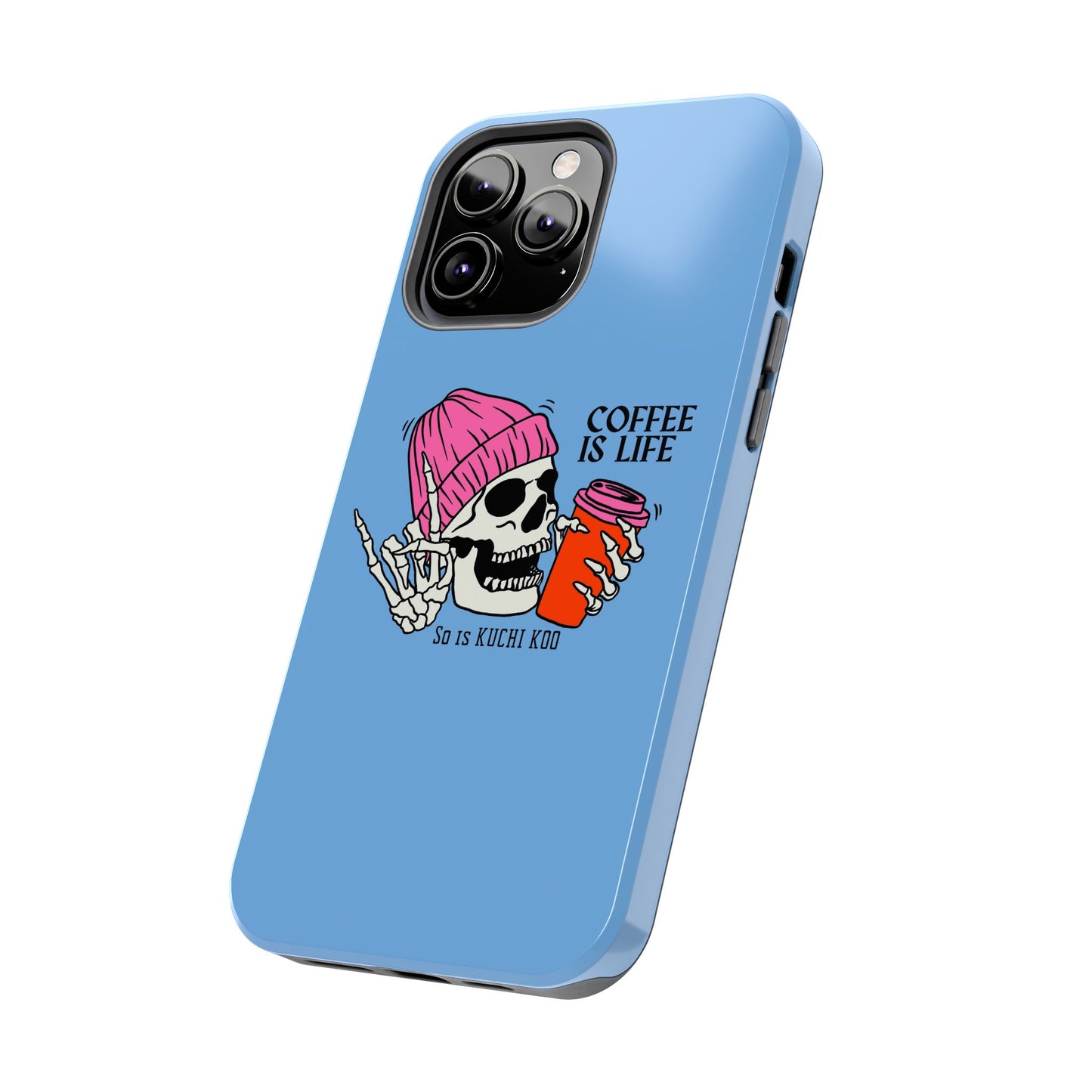 Coffee is Life Tough Phone Case - Skull Design for Coffee Lovers