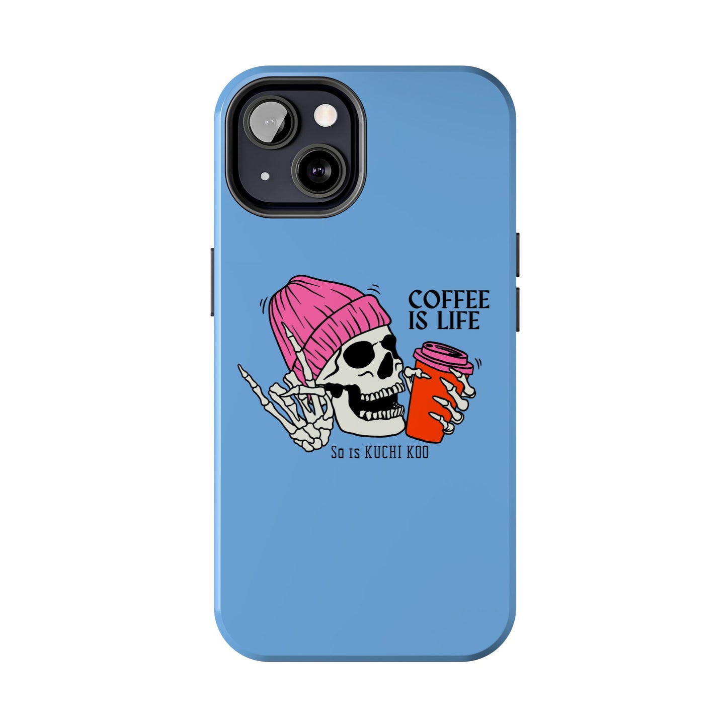 Coffee is Life Tough Phone Case - Skull Design for Coffee Lovers