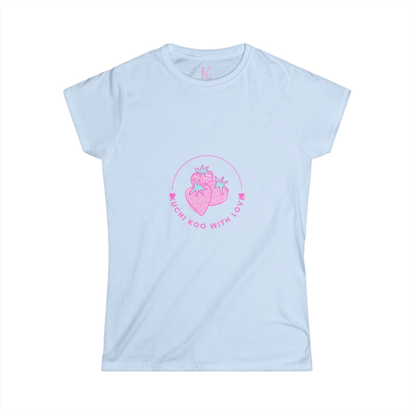 Cute Strawberry Women's Softstyle Tee - "Much Koo With Love"